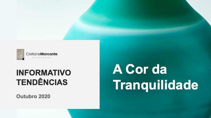 A COR DA TRANQUILIDADE